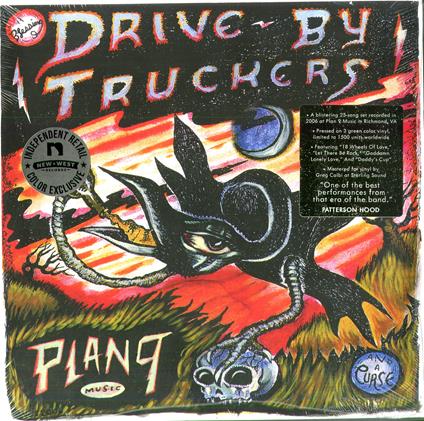 Plan 9 Records July 13, 2006 (Coloured Vinyl) - Vinile LP di Drive by Truckers
