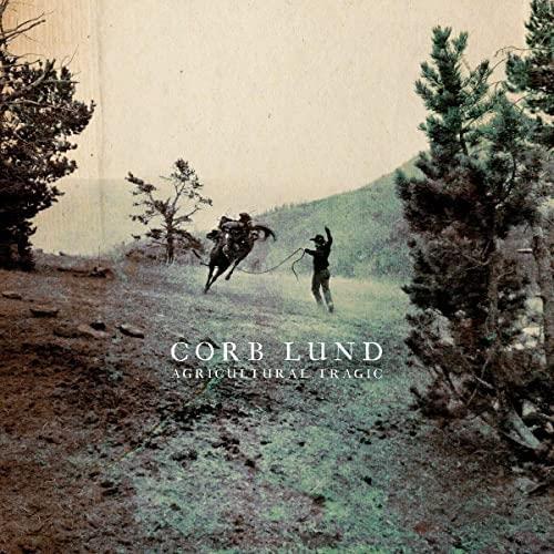 Agricultural Tragic (Blue Jeans Vinyl) - Vinile LP di Corb Lund