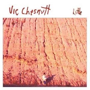 Little (Green-Red Vinyl) - Vinile LP di Vic Chesnutt