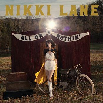 All Or Nothin' (Yellow & Silver Vinyl) - Vinile LP di Nikki Lane