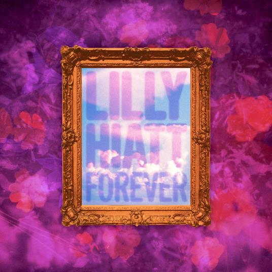 Forever - Vinile LP di Lilly Hiatt