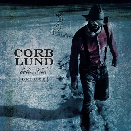 Cabin Fever Deluxe - Vinile LP di Corb Lund
