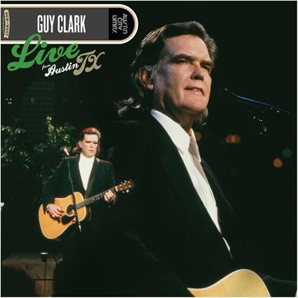 Live From Austin, Tx - Vinile LP di Guy Clark