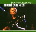 Live from Austin TX - CD Audio di Robert Earl Keen