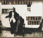 Ghetto Bells - CD Audio di Vic Chesnutt
