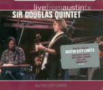 Live from Austin TX - CD Audio di Sir Douglas Quintet