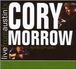 Live from Austin TX - CD Audio di Cory Morrow