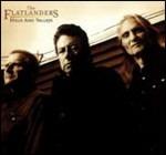 Hills and Valleys - CD Audio di Flatlanders
