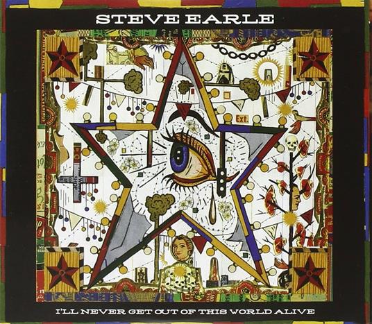 I'll Never Get Out of This World (Deluxe Edition) - CD Audio + DVD di Steve Earle