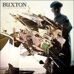 Nothing Here Seems Strange - CD Audio di Buxton