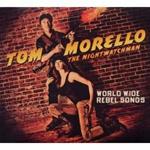 The Nightwatchman. World Wide Rebel Songs