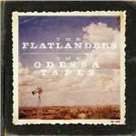 The Odessa Tapes - CD Audio + DVD di Flatlanders