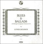 Blues & Ballads. A Folksinger Songbook vols. 1 & 2