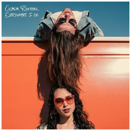Everywhere I Go - CD Audio di Cicada Rhythm