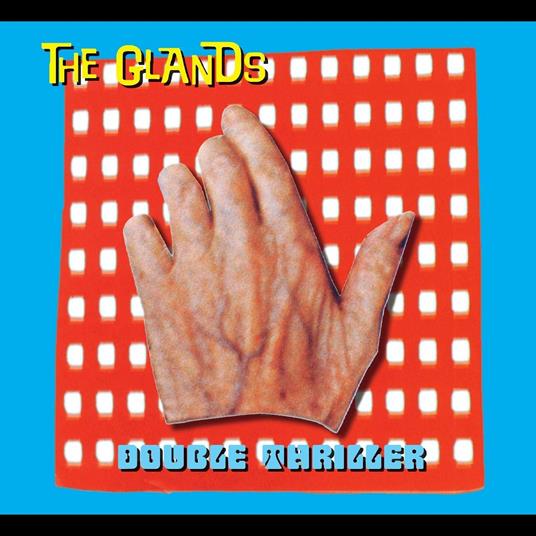 Double Thriller - CD Audio di Glands
