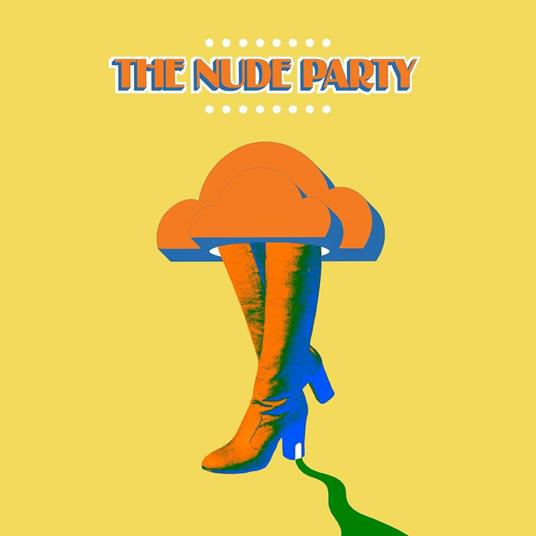 The Nude Party - CD Audio di Nude Party