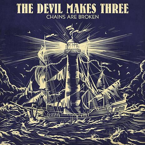 Chains Are Broken - CD Audio di Devil Makes Three