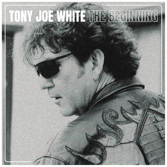 The Beginning - CD Audio di Tony Joe White