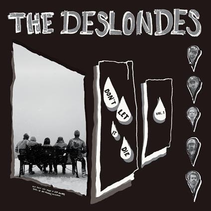 Don't Let It Die. Vol. 1 - CD Audio di Deslondes