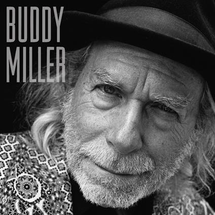 Buddy Miller - Vinile LP di Buddy Miller