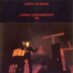 Living Ornaments '80 - CD Audio di Gary Numan