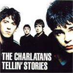 Tellin' Stories - CD Audio di Charlatans