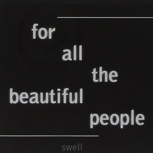 For All the Beautiful People - CD Audio di Swell