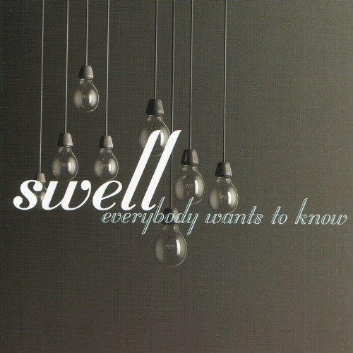 Everybody Wants to Know - CD Audio di Swell