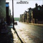 Somatics - CD Audio di Somatics