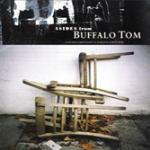 The Best of Buffalo Tom - CD Audio di Buffalo Tom