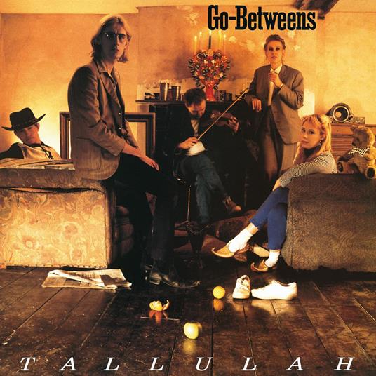 Tallulah (Remastered) - CD Audio di Go-Betweens