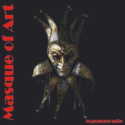 Masquerade - CD Audio di Masque of Art