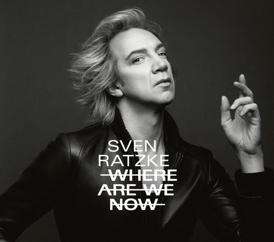 Where Are We Now - CD Audio di Sven Ratzke