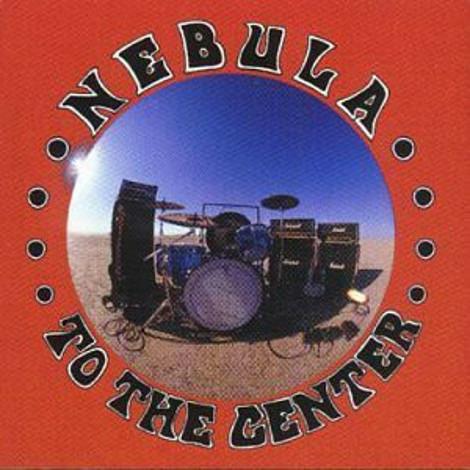 To the Center - CD Audio di Nebula