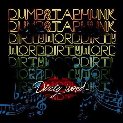 Dirty Word - CD Audio di Dumpstaphunk