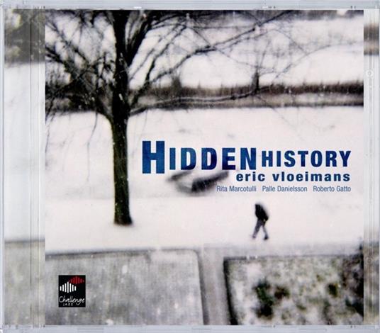 Hidden History - CD Audio di Eric Vloeimans - 2