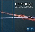 Cote de Cologne - CD Audio di Offshore