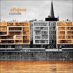 Rootville - CD Audio di Offshore