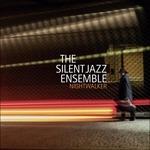 Nightwalker - CD Audio di Silent Jazz Ensemble