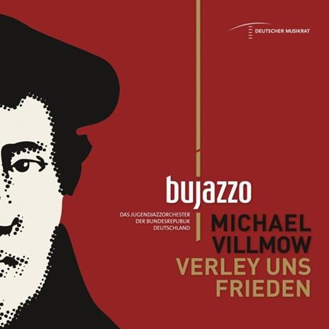Verley Uns Frieden - CD Audio di Bujazzo