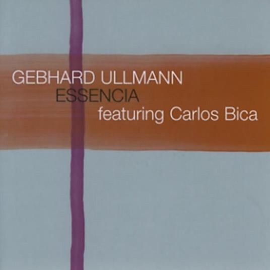 Essencia - CD Audio di Gebhard Ullmann