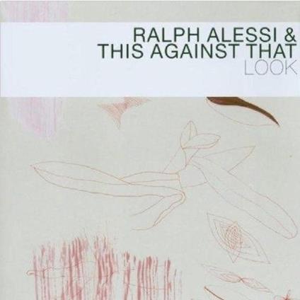 Look - CD Audio di Ralph Alessi
