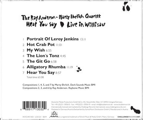 Hear You Say. Live - CD Audio di Ray Anderson - 2