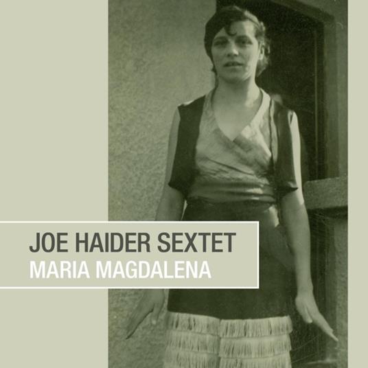 Maria Magdalena - CD Audio di Joe Haider