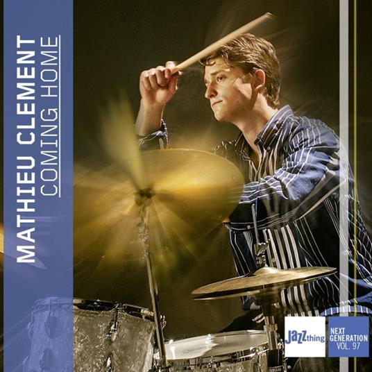 Coming Home - Jazz Thing Next Generation Vol. 97 - CD Audio di Mathieu Clement