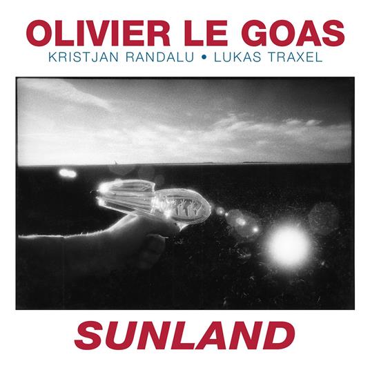 Sunland - CD Audio di Olivier Le Goas