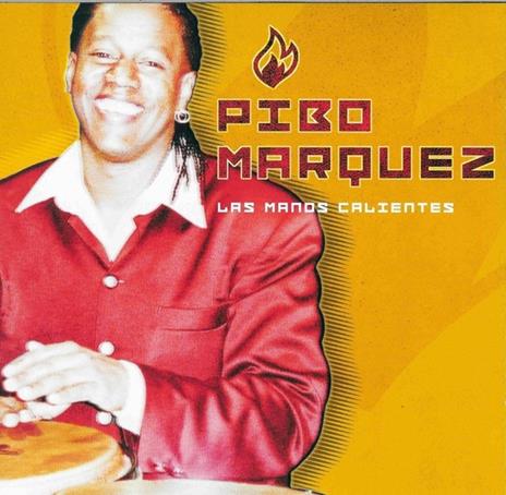 Los Manos Calientes - CD Audio di Pibo Marquez - 2