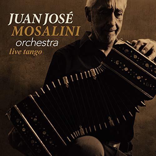 Live Tango - CD Audio di Juan José Mosalini