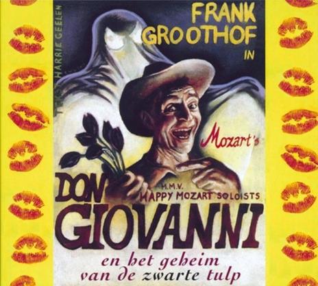 Don Giovanni En Het - CD Audio di Frank Groothof