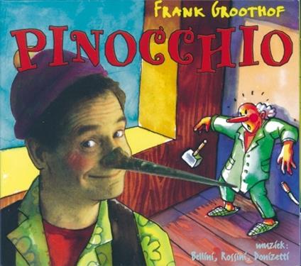 Pinocchio - CD Audio di Frank Groothof
